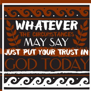 swer05Put-your-trust-in-God swer05Put-your-trust-in-God